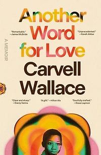 Another Word for Love: A Memoir