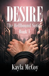 Desire: The Hellbound Series