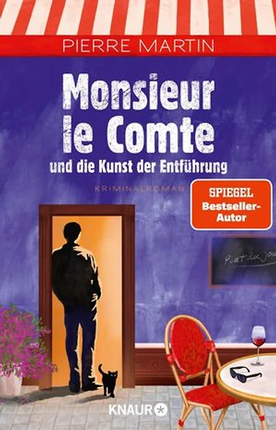 Monsieur le Comte und die Kunst der Entführung: Kriminalroman | Band 3 der Cosy Crime- und Spiegel Bestseller-Krimi-Reihe