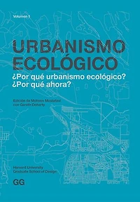 Urbanismo Ecológico. Volumen 4: Sentir