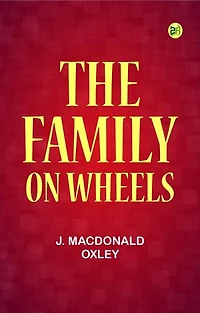 The Family on Wheels