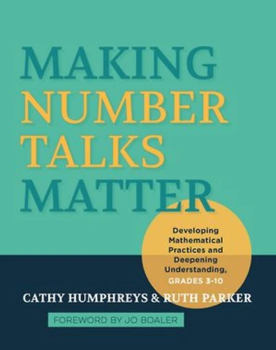 Digging Deeper: Making Number Talks Matter Even More
