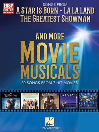 Songs from A Star Is Born, The Greatest Showman, La Land, and More Movie Musicals