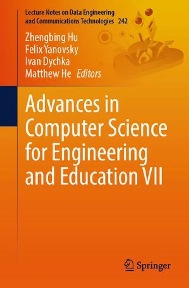 Advances Computer Science for Engineering and Education VII