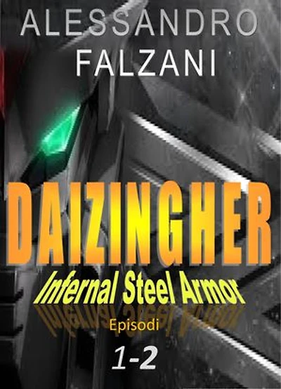 Daizingher: Infernal Steel Armor