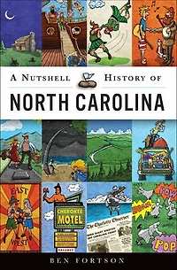 Nutshell History of North Carolina, A