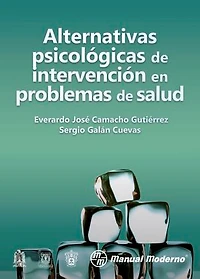 Alternativas psicológicas de intervención en problemas de salud