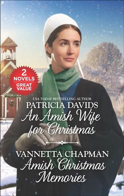 An Amish Wife for Christmas and Memories: A 2-in-1 Collection