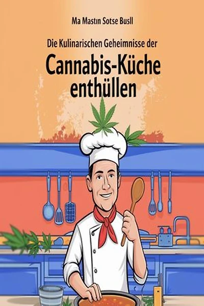 Die kulinarischen Geheimnisse der Cannabis-Küche enthüllen