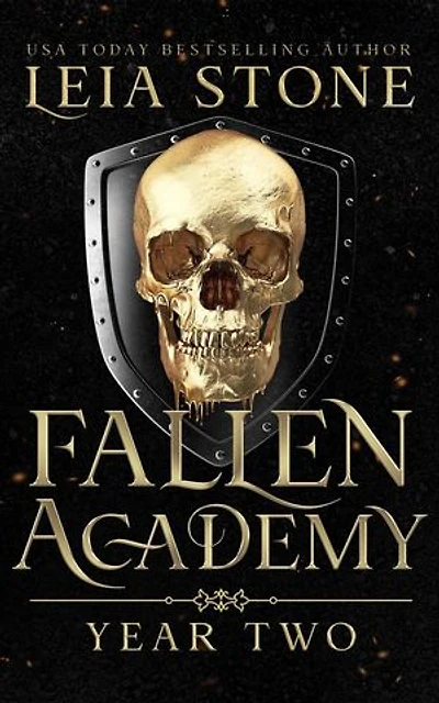 Fallen Academy: Year Two: Fallen Academy Series, #2
