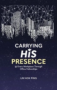 Carrying His Presence