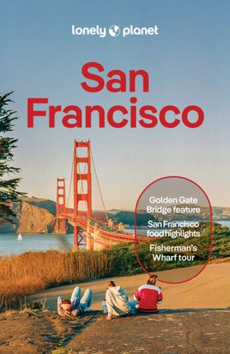 Lonely Planet San Francisco 14 14th Ed.: Plan the Trip of a Lifetime, Detailed Itineraries & Maps, Insider Tips, Covers Marina, Fisherman's Wharf Piers, Downtown and more