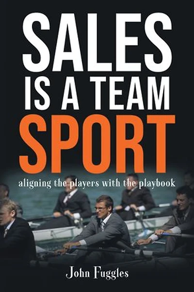 Sales Is a Team Sport: Aligning the Players With Playbook