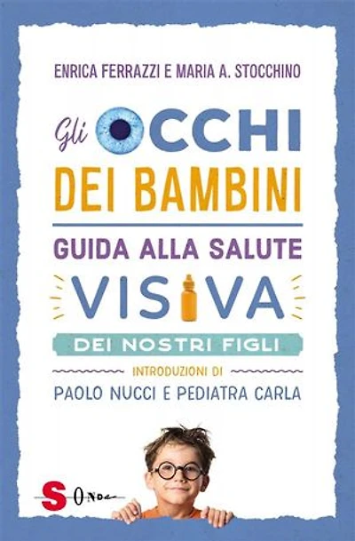Gli occhi dei bambini: Guida alla salute visiva dei bambini