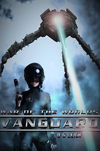 War of the Worlds : Vanguard