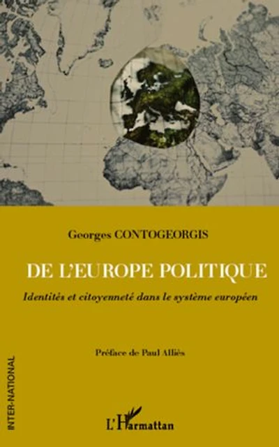 De l'europe politique - identités et citoyenneté dans le sys