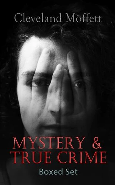 MYSTERY & TRUE CRIME Boxed Set: Through The Wall, Possessed, Mysterious Card, Northampton Bank Robbery, Pollock Diamond American Exchange Robbery...