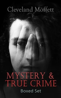 MYSTERY & TRUE CRIME Boxed Set: Through The Wall, Possessed, Mysterious Card, Northampton Bank Robbery, Pollock Diamond American Exchange Robbery...