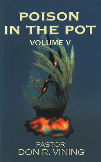 Poison In The Pot: Volume V