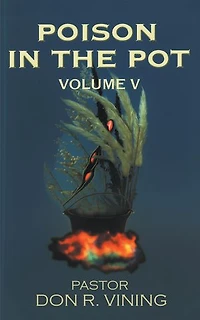 Poison In The Pot: Volume V
