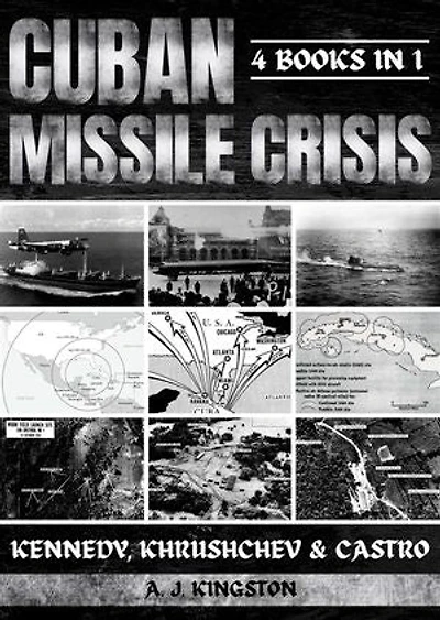 Cuban Missile Crisis: Kennedy