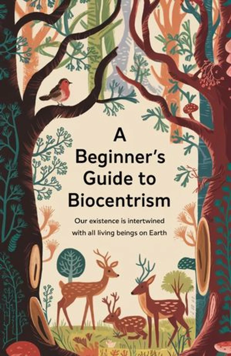 A Beginner’s Guide to Biocentrism: Unveiling the Mysteries of Life and Consciousness