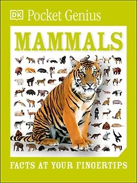 Pocket Genius Mammals: Facts at Your Fingertips