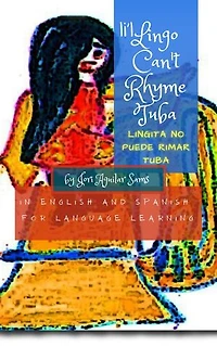 Li'l Lingo Can't Rhyme Tuba: Lingita No Puede Rimar Tuba