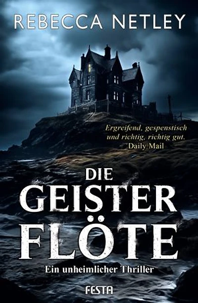 Die Geisterflöte: Thriller