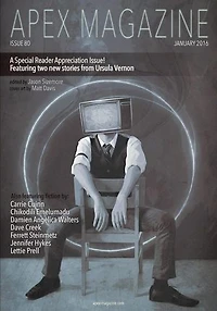 Apex Magazine Issue 80: Apex Magazine, #80