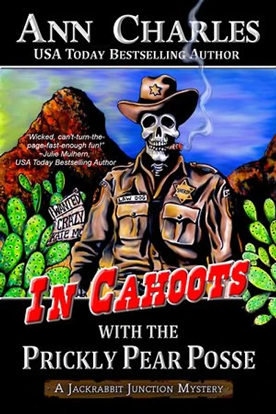 In Cahoots with the Prickly Pear Posse