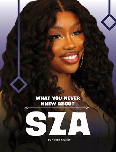 What You Never Knew About SZA