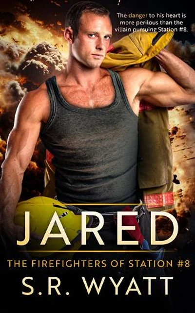 Jared: The Firefighters of Station #8, #3