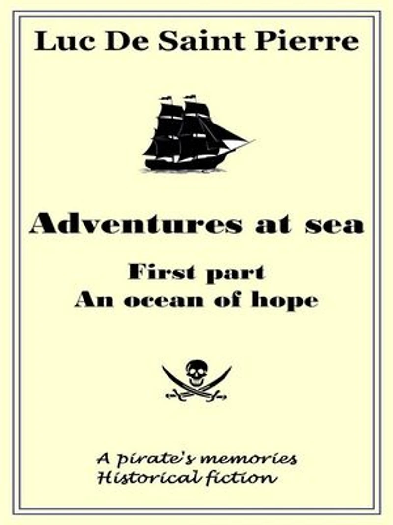 Adventures at sea: An ocean of hope