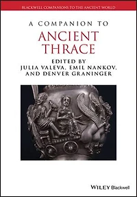 A Companion to Ancient Thrace