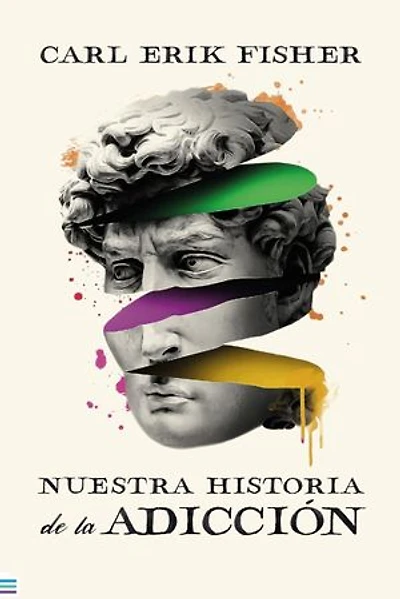 Nuestra historia de la adicción