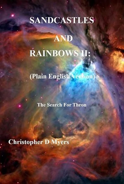 Sandcastles and Rainbows II: (Plain English Version): Sandcastles And Rainbows, #2