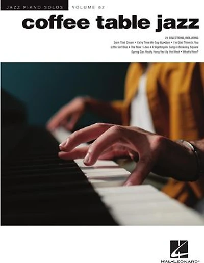 Coffee Table Jazz - Piano Solos Series Volume 62