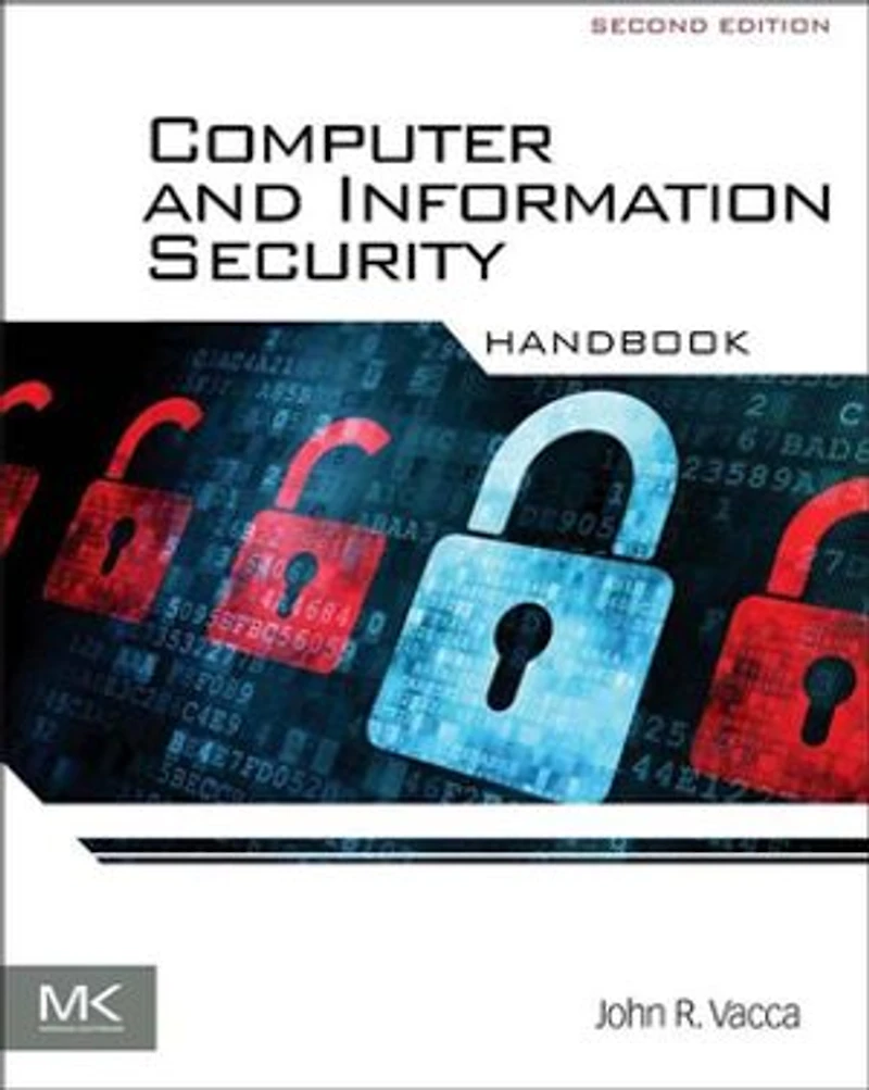 Computer and Information Security Handbook (2-Volume Set)
