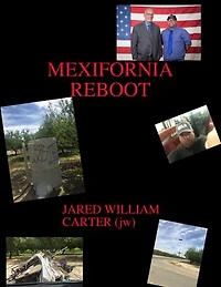 Mexifornia Reboot