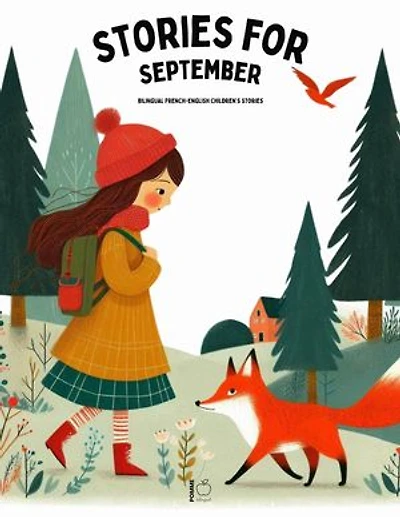 Stories for September: Bilingual French-English Children’s Stories