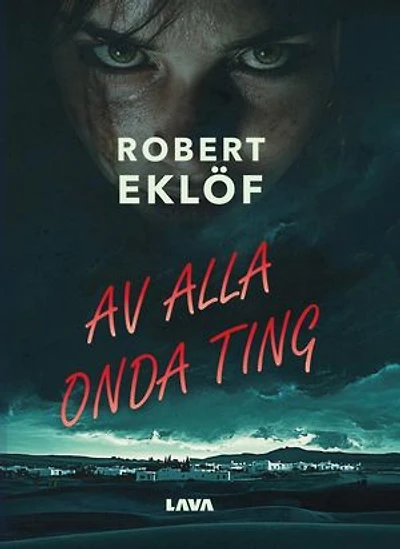 Av alla onda ting