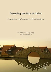 Decoding the Rise of China: Taiwanese and Japanese Perspectives