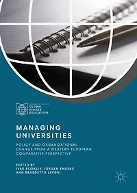 Managing Universities: Policy And Organizational Change From A Western European Comparative Perspective