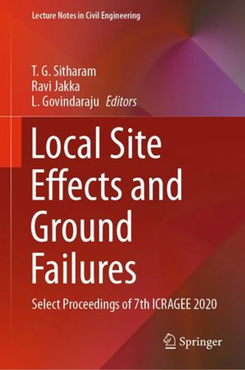 Local Site Effects and Ground Failures: Select Proceedings of 7th ICRAGEE 2020