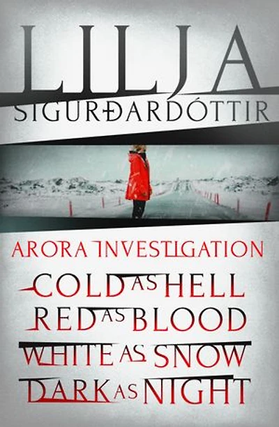 An Áróra Investigation series: (Books 1-5 in the heart-wrenching, breathtakingly tense, chilling Icelandic mystery series)