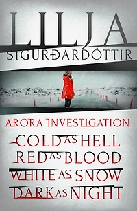 An Áróra Investigation series: (Books 1-5 in the heart-wrenching, breathtakingly tense, chilling Icelandic mystery series)
