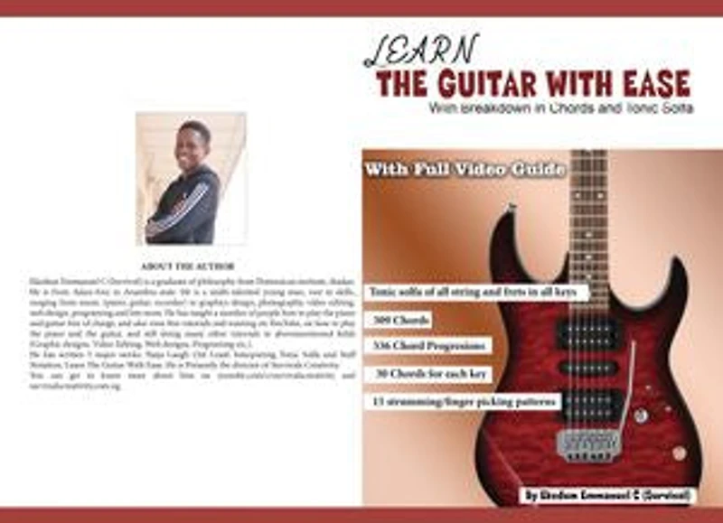 Learn The Guitar With Ease: With Breakdown In Chords And Tonic Solfa