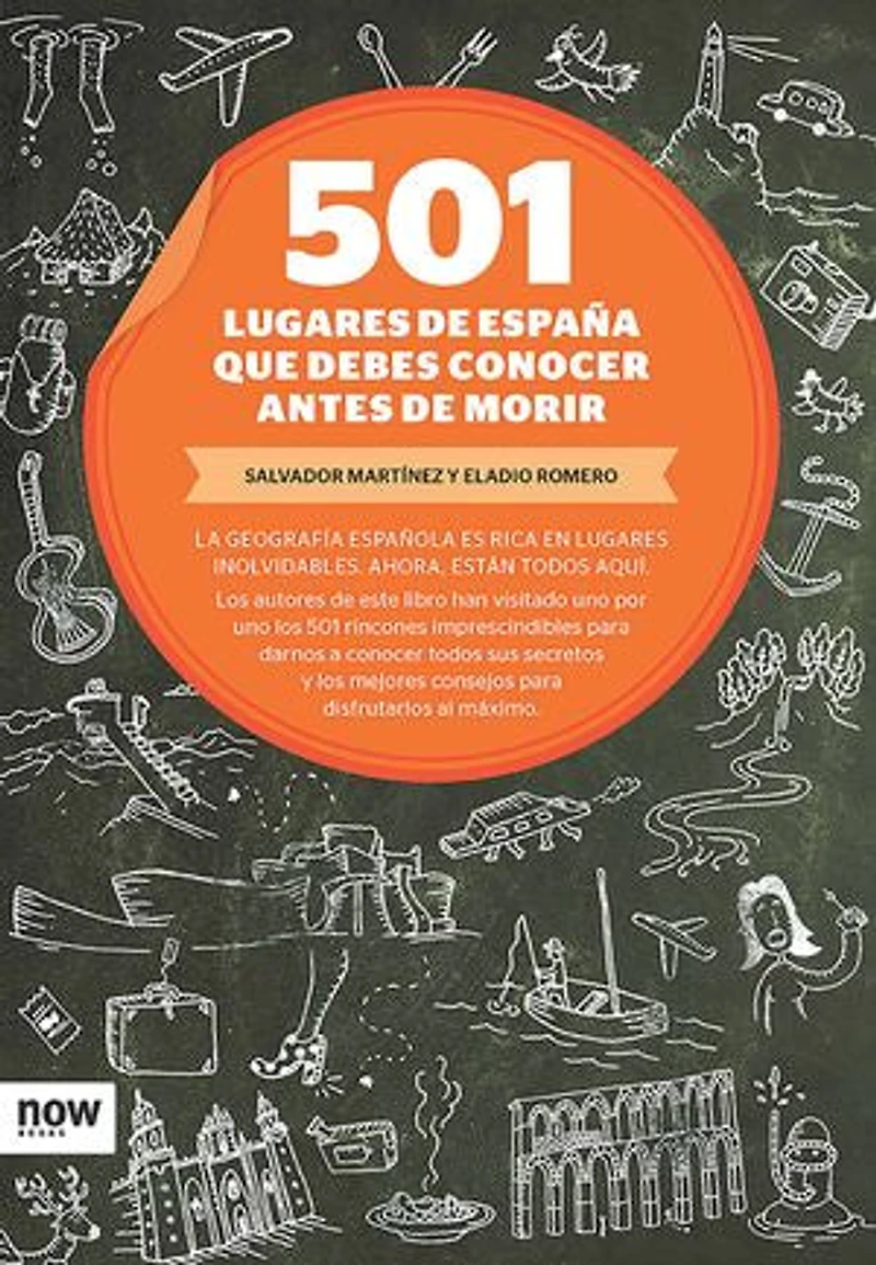 501 lugares de España que debes conocer antes de morir