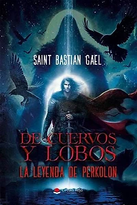 De Cuervos y Lobos: La leyenda de Perkolon